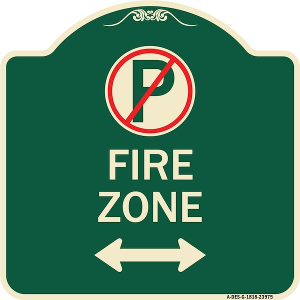 Signmission Fire Zone Heavy-Gauge Aluminum Architectural Sign, 18" x 18", G-1818-23975 A-DES-G-1818-23975 - main